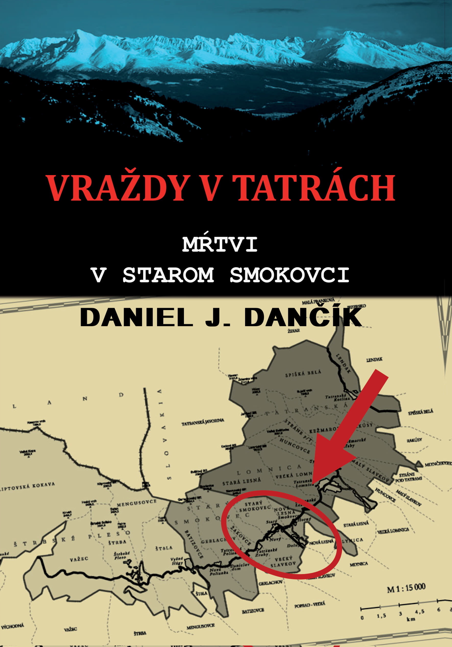 Obrázok Vraždy v Tatrách: Mŕtvi v Starom Smokovci