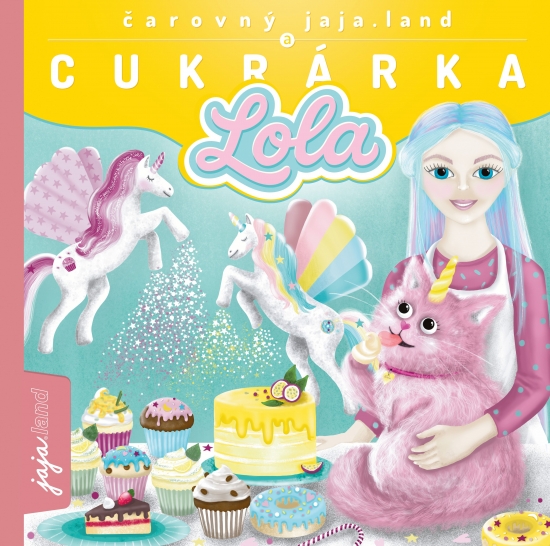 Obrázok Čarovný jaja.land a CUKRÁRKA LOLA