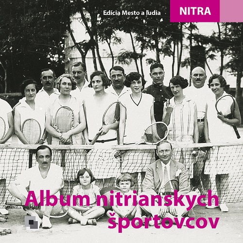 Obrazok Album nitrianskych športovcov