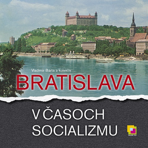 Obrazok Bratislava v časoch socializmu