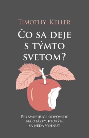 Obrazok Čo sa deje s týmto svetom? - Prekvapujúce odpovede na otázky, ktorým sa nedá vyhnúť