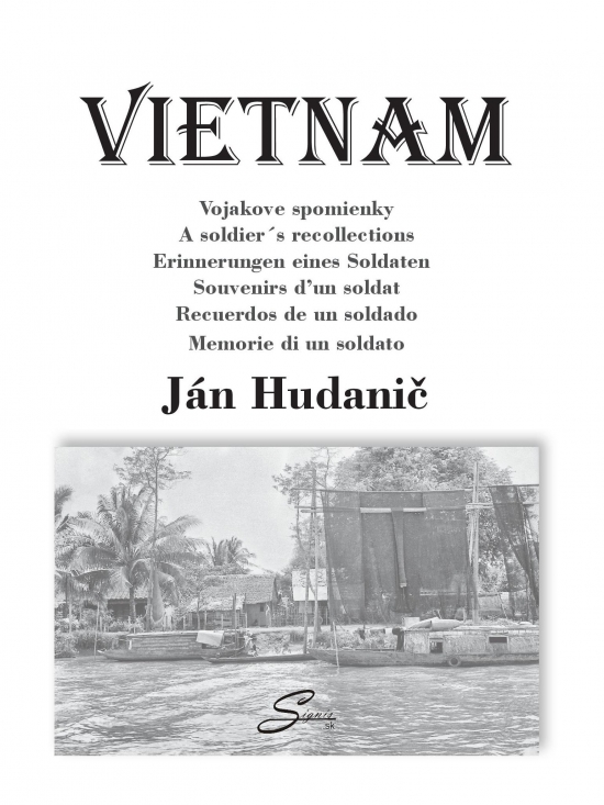Obrazok Vietnam. Vojakove spomienky