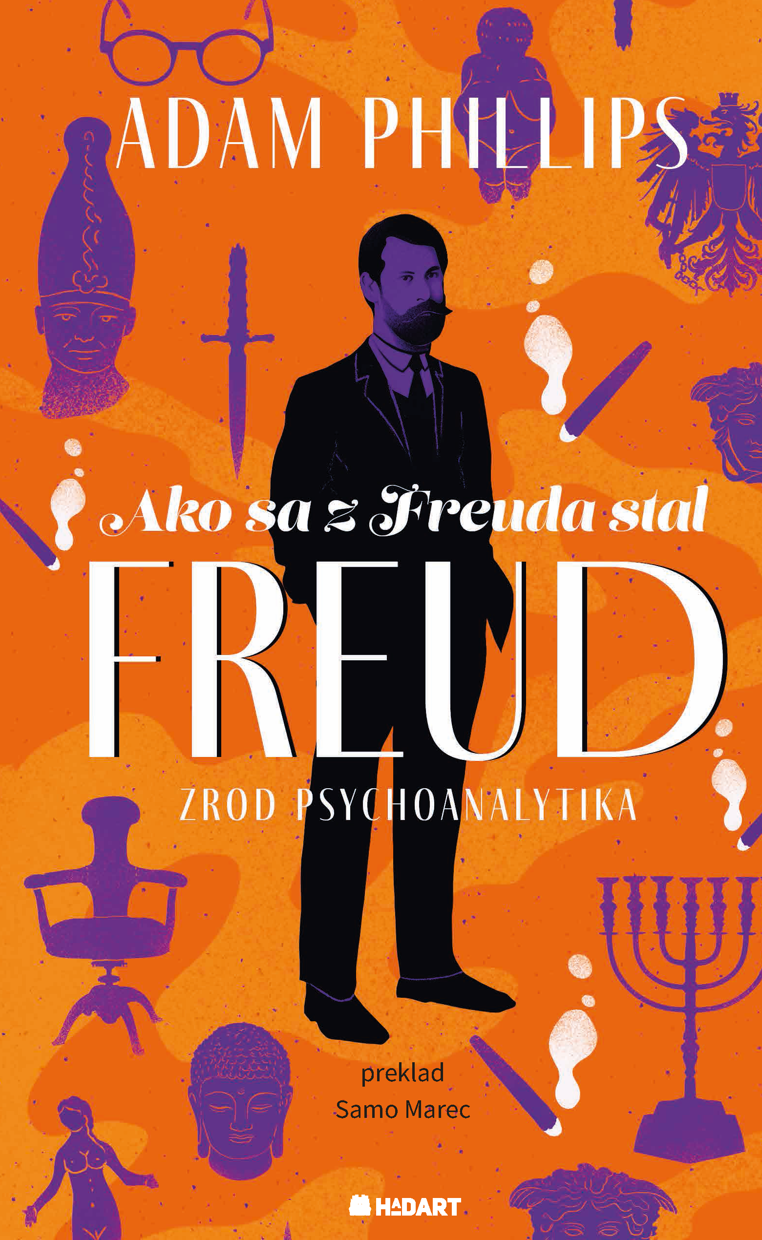 Obrazok Ako sa z Freuda stal FREUD. Zrod psychoanalytika