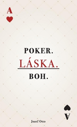 Obrázok POKER. LÁSKA. BOH.