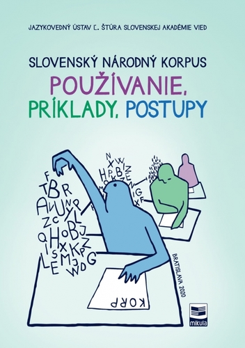 Obrázok Slovenský národný korpus - Používanie, príklady, postupy
