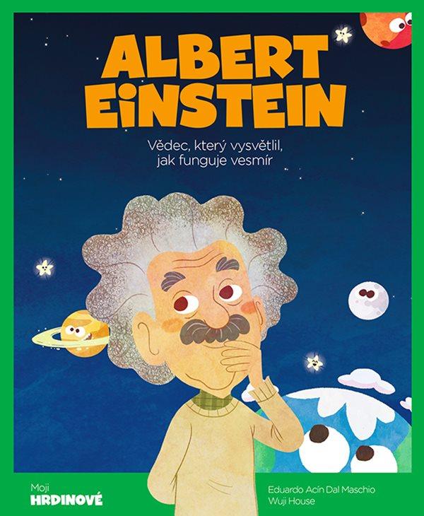 Obrázok Albert Einstein - Vědec, který vysvětlil, jak funguje vesmír