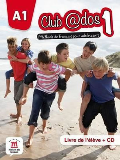 Obrázok Club @dos 1 (A1) – Livre de l´éleve + CD