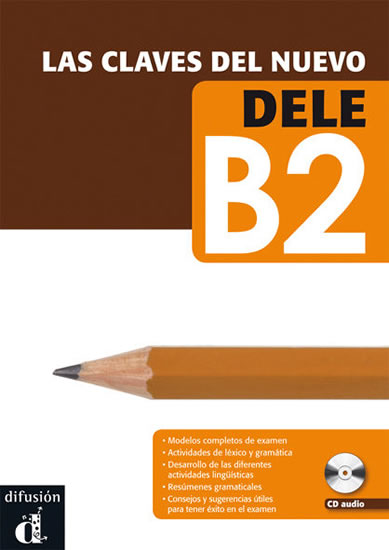 Obrázok Las claves del nuevo DELE B2 – Libro del