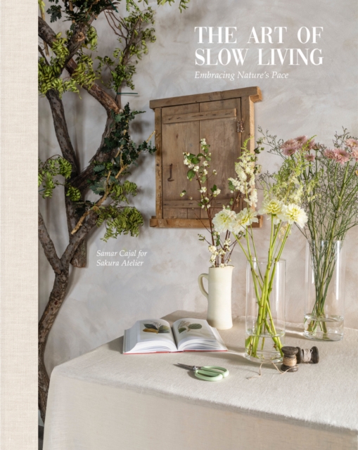 Obrázok The Art Of Slow Living : Embracing Natures Pace