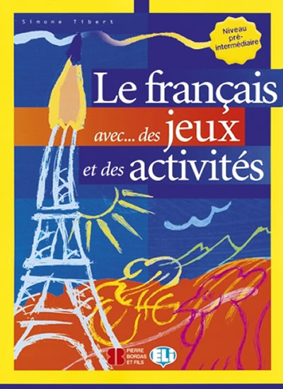 Obrázok Le français avec... des jeux et des activités