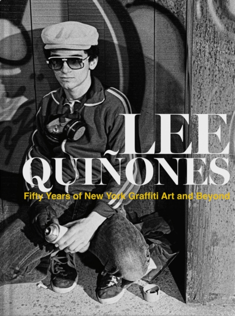 Obrázok Lee Quinones: Fifty Years of New York Graffiti Art and Beyond
