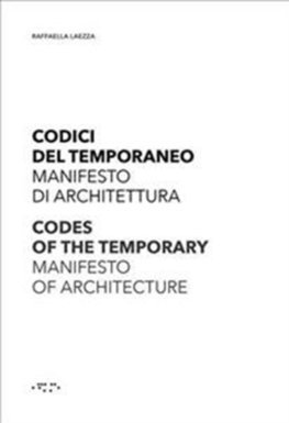 Obrázok Codes of the Temporary: Manifesto of Architecture