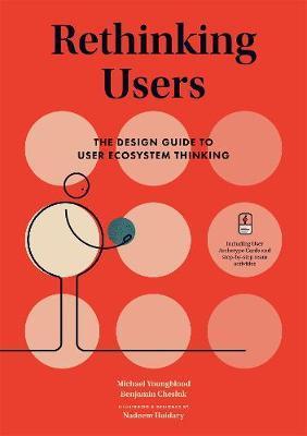 Obrázok Rethinking Users : The Design Guide to User Ecosystem Thinking