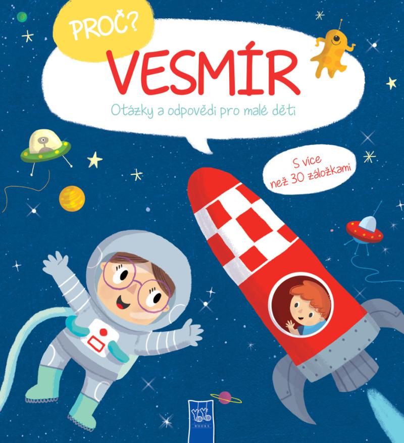 Obrázok Proč? Vesmír - Otázky a odpovědi pro malé děti