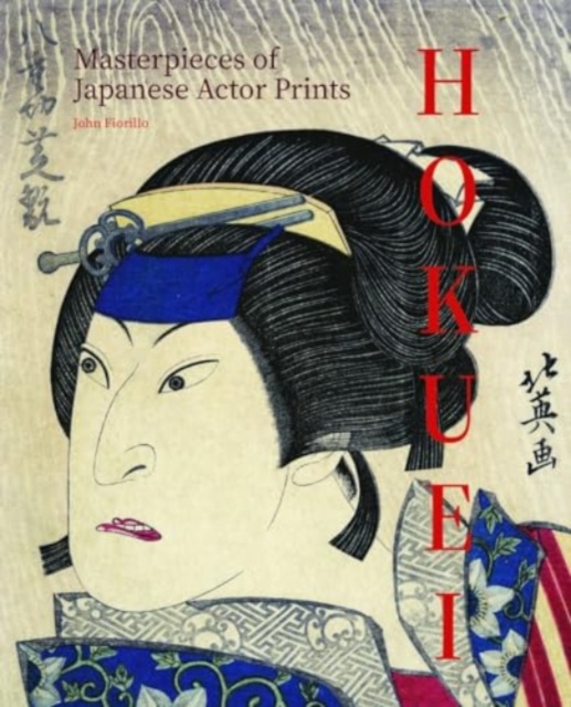Obrázok Hokuei: Masterpieces of Japanese Actor Prints