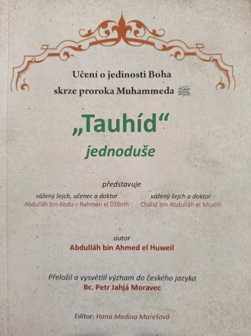 Obrázok Tauhíd jednoduše - Učení o jedinosti Boha skrze proroka Mohammeda