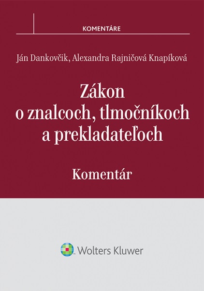 Obrazok Zákon o znalcoch, tlmočníkoch a prekladateľoch - Komentár
