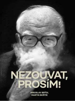 Obrazok Nezouvat, prosím! - Vyprávění emeritního litomyšlského starosty Miroslava Brýdla o jeho životě a moderní architektuře