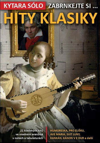 Obrázok Zabrnkejte si… Hity klasiky (21 klasických hitů ve snadném aranžmá v notách a tabulaturách