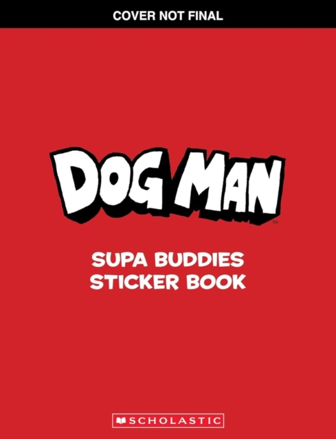 Obrázok Dog Man: Supa Buddies Sticker Book