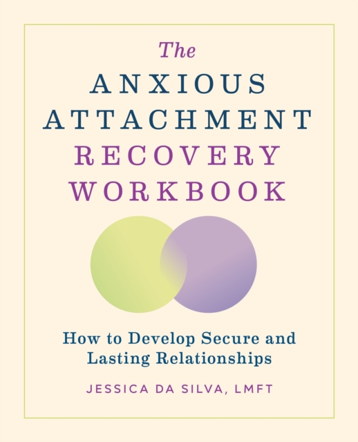 Obrázok The Anxious Attachment Recovery Workbook