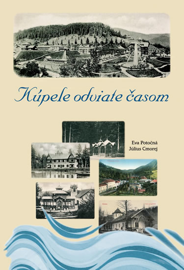 Obrázok Kúpele odviate časom (slovensky)